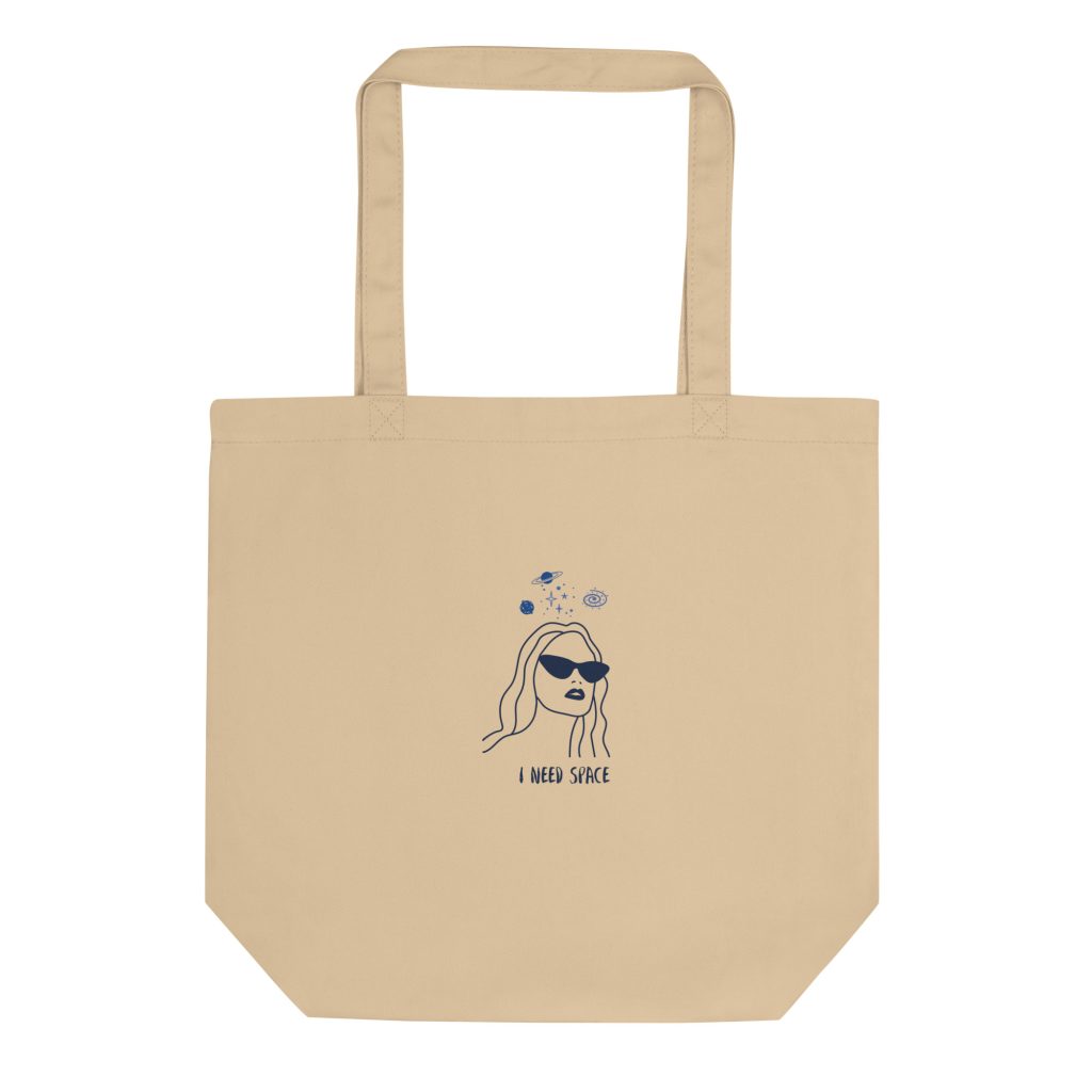 Eco Tote Bag - I need space