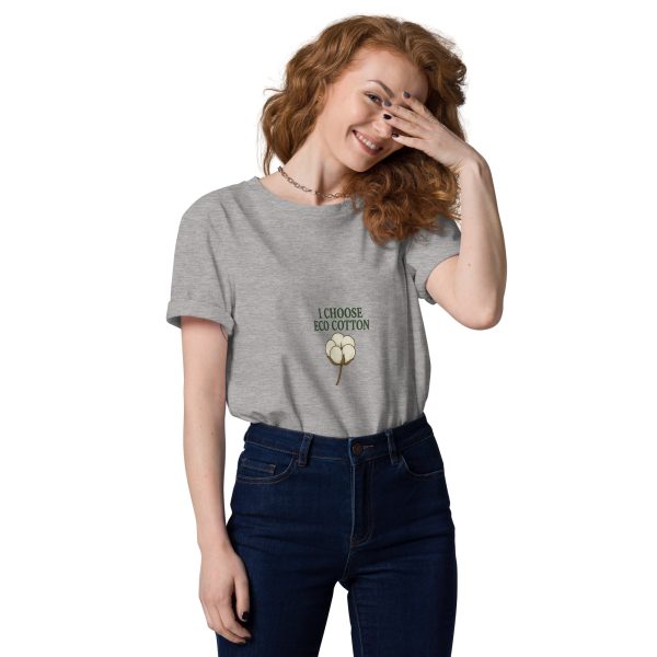 I Choose Eco Cotton – Organic Unisex T-Shirt